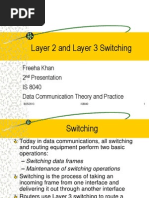 Switching (Layer 2 and Layer 3 Switching)