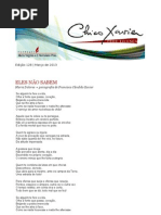 [Chico Chavier Pede Licença] Eles não sabem