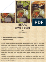 Beras LIWET 1001: Oleh: Dini Anggraeni