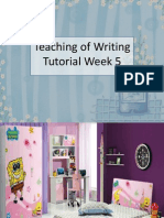 Teaching of Writing Tutorial Week 5