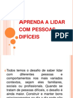 Aprenda A Lidar Com Pessoas Difíceis