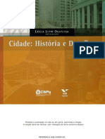 OLIVEIRA, Lúcia Lippi (Org.)  - Cidade. História e Desafios.