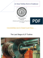 Irreversible Flow From Turbine Exit To Condenser: Irreversibilities Due To Closed Cycle Policy .