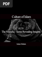 135 The Munafiq - Some Revealing Insights