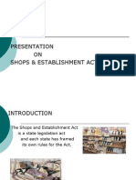 Wel-Come TO THE Presentation ON Shops & Establishment Act/Law