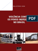 1280418665_Relatorio de Violencia Contra Os Povos Indigenas No Brasil - 2009