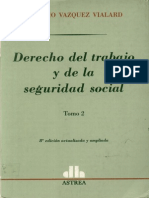 Vazquez Vialard, Antonio - Derecho Del Trabajo y de La Seguridad Social T.ii