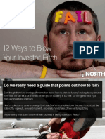 FAIL - 12 Ways To Blow Your Investor Pitch