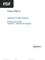 Patran 2008 r1 Interface To MSC Nastran Preference Guide Volume 1: Structural Analysis