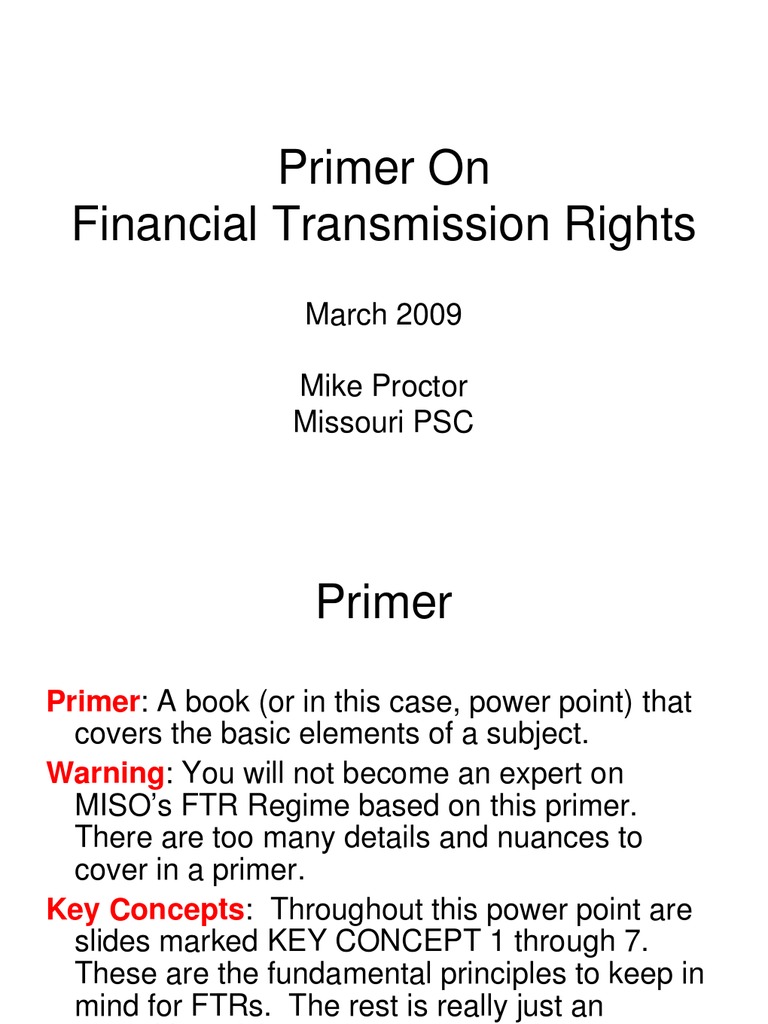 Financial Transmission Rights Primer 13 Mar 2009 PDF Hedge (Finance