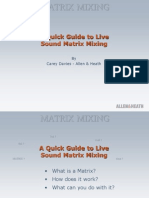 A Quick Guide To Live Sound Matrix Mixing: by Carey Davies - Allen & Heath