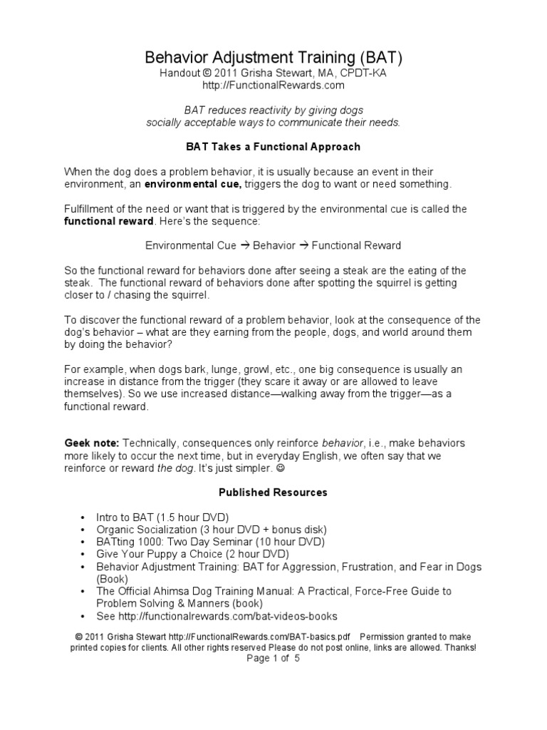 Behavior Adjustment Training (BAT) BAT Takes A Functional Approach