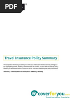 Travel Insurance Policy Summary: This Policy Summary Does Not Form Part of The Policy Wording