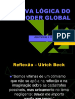 A NOVA LÓGICA DO PODER GLOBAL