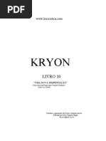 Lee Carroll - Kryon 10 - Uma Nova Dispensao
