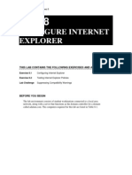 Configure Internet Explorer: This Lab Contains The Following Exercises and Activities