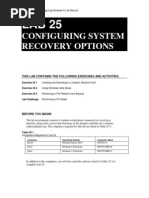 Configuring System Recovery Options: This Lab Contains The Following Exercises and Activities