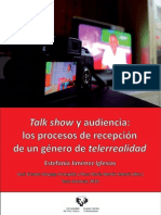 Talk Show y Audiencia Los Procesos de Recepcion de Un Genero de Telerrealidad