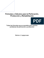 Formulas y calculos para la preforación, producción y rehabilitación