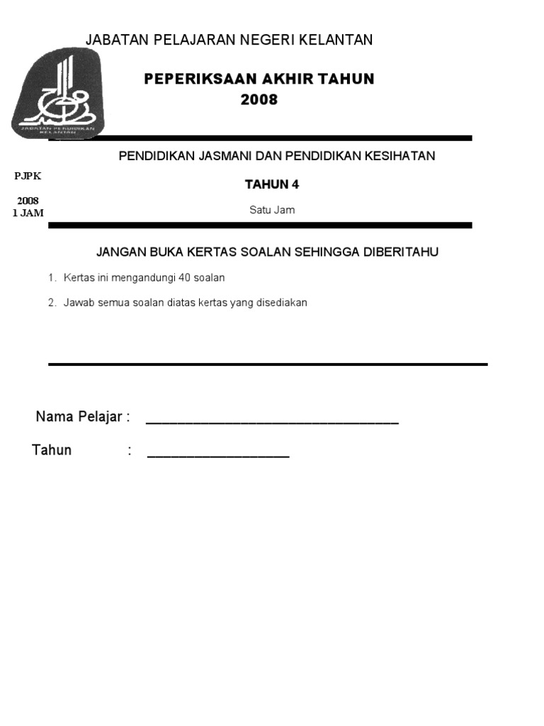 Soalan pjk tahun 4