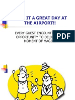 Make It A Great Day at The Airport!!: Every Guest Encounter Is An Opportunity To Delight - A Moment of Magic!!