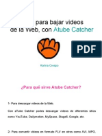 Tutorial para Bajar Videos de La Web Con Atube Catcher