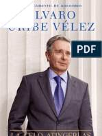 La Celo Atingeblas (Álvaro Uribe Vélez)