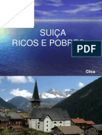 SUICA - Ricos e Pobres