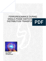 Ferroresonance During Single-Phase Switching of Distribution Transformers