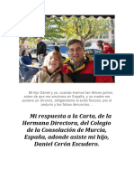 Mi respuesta a la Carta, de la Hermana Directora, del Colegio de la Consolación de Murcia, España, adonde asiste mi hijo, Daniel Cerón Escudero.