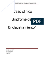 Caso Clinico Sindrome de Enclaustramiento