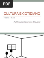 6º Ano - Cultura e Cotidiano