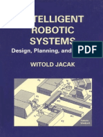 Jacak Intelligent Robotic Systems. Design, Planning, and Control
