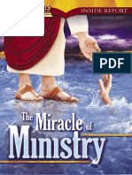 July, August 2007 (The Miracle of Ministry)