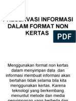 Preservasi Informasi Dalam Format Non Kertas