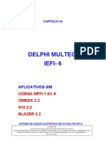 DELPHI MULTEC IEFI-6: Sistema de injeção eletrônica