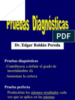 Pruebas Diagnosticas y Medidas de Riesgo en Salud