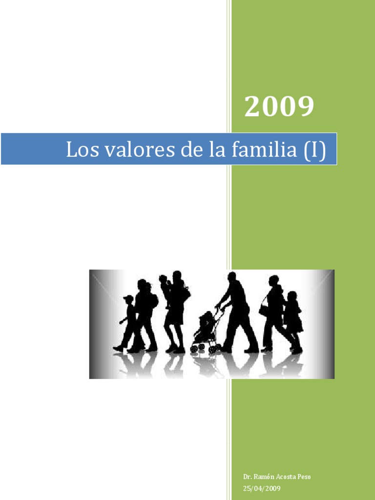Los Valores de La Familia (Conferencia) | PDF | Familia | Dignidad