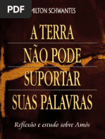 A Terra Nao Pode Suportar Suas Palavras Reflexao e Estudo Sobre Amos