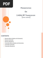 P O 2.4GH RFT : Resentation N Z Ransceiver