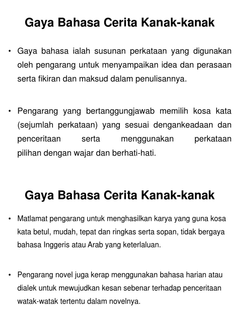 Gaya Bahasa Cerita Kanak-Kanak & Cerpen