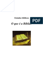 Estudos Bíblicos - O que é a Bíblia (autoria desconhecida)