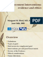 Bereavement Interventions: Evidence and Ethics: Margaret M. Eberl, MD, MPH June 16th, 2008