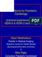 Telemedicine For Paediatric Cardiology: Practical Experience Using ISDN-6 & ISDN-2 Technology