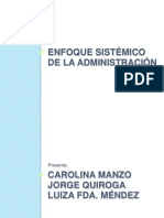 ENFOQUE SISTÉMICO DE LA ADMINISTRACIÓN