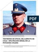 TESTIMONIO DE OFICIAL DEL EJÉRCITO DE CHILE - INFILTRACIÓN ISRAELÍ EN LA PATAGONIA CHILENA - Factor Absoluto