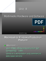 Unit II: Multimedia Hardware and Software