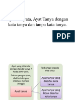 Ayat Tanya Dengan Kata Tanya Dan Tanpa Kata