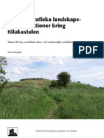 Paleogeografiska landskapsrekonstruktioner kring Kilakastalen