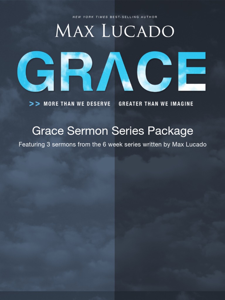 Grace Sermon Series PDF | PDF | Grace In Christianity | Epistle To The ...